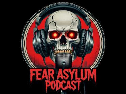 Fear Asylum: Interlude of Fear 3-What's her last name?