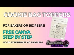 DIY Cookie Bag Toppers for Your Bakery | Free Canva Tutorial