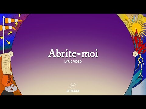 Abrite-moi | Hillsong En Français
