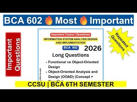 BCA 602 Important Questions 💡 | Information System Analysis Design & Implementation | CCSU 2026