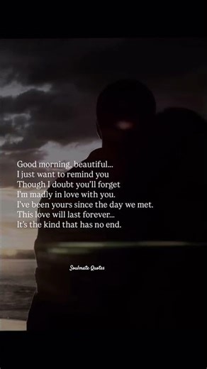 Good morning message|I'm madly in love with you|couple quotes|relationship quote #truelove #soulmate