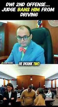 DWI 2nd Offense... Judge Bans Him From Driving