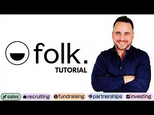 Tutorial de FOLK, el CRM para todas tus relaciones personales y profesionales