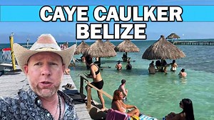 Caye Caulker Belize Tour 2025
