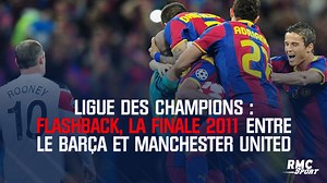 Ligue des champions : Flashback, la finale 2011 entre le Barça et Manchester United