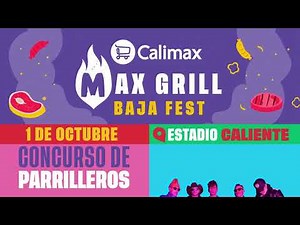 ¡Regresa el Max Grill Baja Fest 2022!