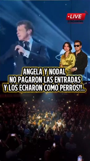 Luis Miguel saca a Ángela Aguilar y Cristian Nodal por no pagar entradas