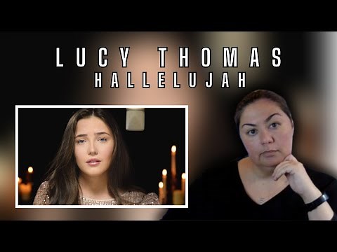 Reaction - Lucy Thomas - Hallelujah