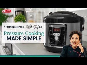 LIVE Cook-Along! Pressure Cooking Made Simple With Chef AJ
