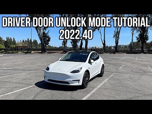 2022.40 Tesla Model 3 or Y Driver Door Unlock Mode Tutorial