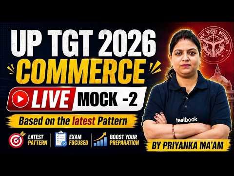 UP TGT Commerce Classes 2026 | UP TGT Commerce Mock Test 1 | UP TGT Commerce Preparation By Priyanka