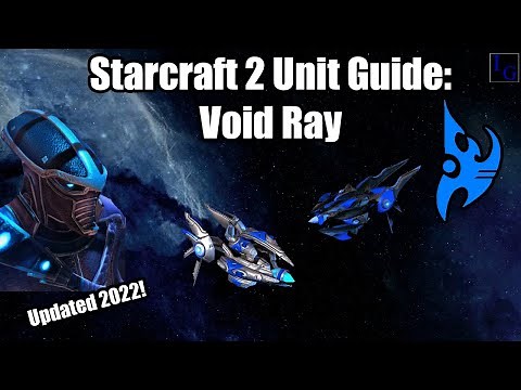 Starcraft 2 Protoss Unit Guide: Void Ray | How to USE & How to COUNTER | Learn to Play SC2