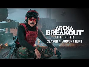 DR DISRESPECT - ARENA BREAKOUT INFINITE - NEW SEASON 4