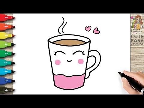How to Draw a Cute Coffee Cup Very Very Easy for Kids