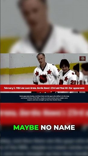 Gordie Howe: The Man Who Defined Hockey!