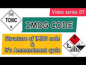 IMDG CODE 1 - Introduction, Ammendment Cycle and Structure of IMDG CODE #IMDG #imdg #containers