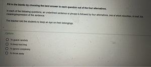 Fill in the blanks by choosing the best answer to each question... | Filo