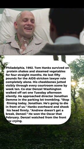 Tom Hanks Lost 50 Pounds for Philadelphia & His Co-Star Demanded Production Stop Filming Immediately