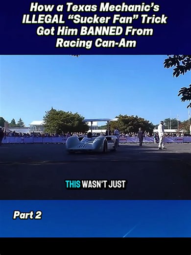Part 2. How a Texas Mechanic’s ILLEGAL “Sucker Fan” Trick Got Him BANNED From Racing Can-Am!#ClassicCars #V8Power #EngineWars #CarEnthusiast #Horsepower #CarTips #CarMaintenance #MuscleCar