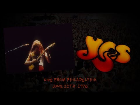 Yes - Jun. 12th, 1976 - Live from Philadelphia