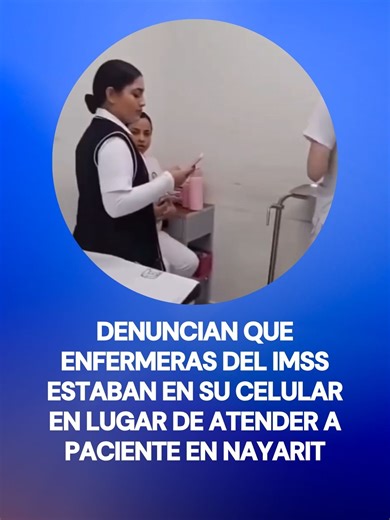 ¡INDIGNANTE! 😡 Un hombre denunció que enfermeras del IMSS Bienestar estaban en su celular y platicando en lugar de atender a una paciente que tenía un ataque de epilepsia. 🏥 #noticias #virales #Tiktokinforma #tiktokmehizover