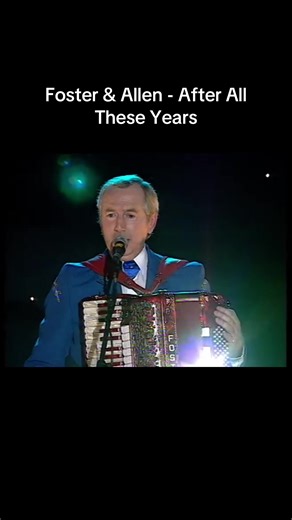 Foster & Allen - After All These Years I DO NOT OWN THE COPYRIGHT TO THIS VIDEO #retro #oldies #gold #irish #country
