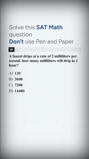 SAT Math: How Many Milliliters Drip in 1 Hour? #satexam #satmath #shorts