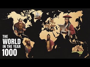 What the World Was Like in the Year 1000 | A Global Snapshot of Humanity