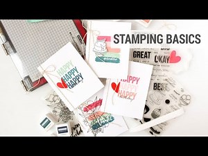 What Do You Need To Start Stamping - Stamping Basics, Essentials And Extras