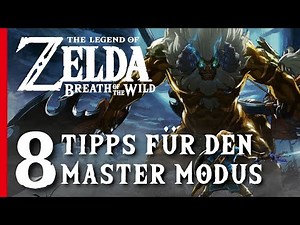 8 Tipps für Zelda BOTW im Master Modus