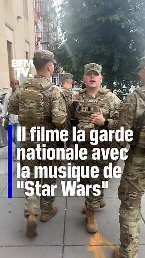 297K views · 2.7K reactions | Un Américain filme la garde nationale avec la musique de "Star Wars" | BFMTV | Facebook