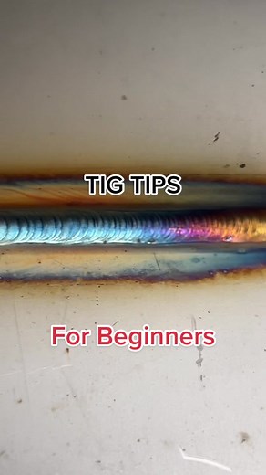 TIG Welding Tips for Beginners
