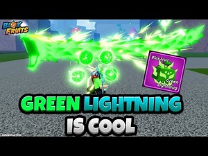 GREEN Lightning is SO COOL! (Blox Fruits Lightning Update)