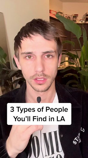 Types of people that live in Los Angeles #losangeleslife