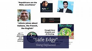 What Does 'Safe Edgy' Mean, And Why Are Jokes About British People Getting People Upset?