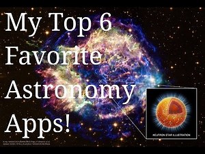 My Top 6 Favorite Astronomy Apps
