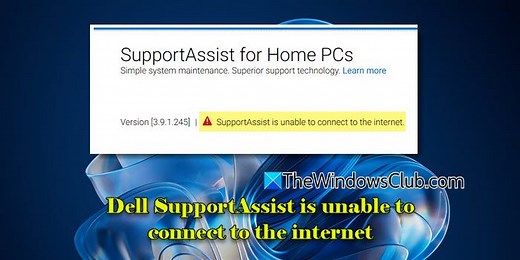 Dell SupportAssist is unable to connect to the internet