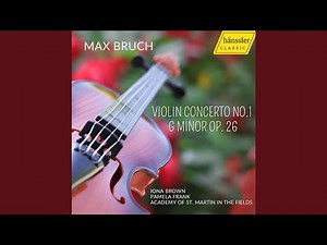 Violin Concerto No. 1 in G Minor, Op. 26: II. Adagio