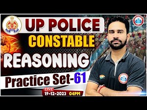 UP Police Constable 2023, UPP Reasoning Practice Set 61, UP Police Reasoning Class by Rahul Sir