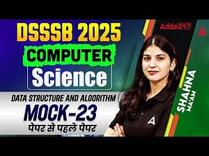 DSSSB TGT Computer Science Classes | DSSSB Computer PYQ | Computer Science Mock-23 | By Sahana Ma'am