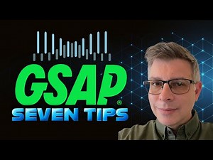 7 Must-Know GSAP Animation Tips for Creative Developers