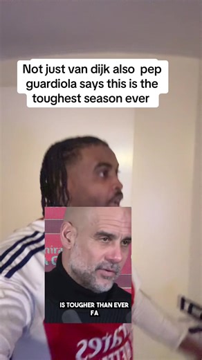 Toughest Season Ever in Football According to Pep Guardiola