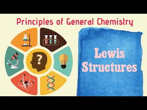 General Chemistry Special Topics 7: Lewis Structures