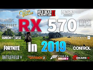 Radeon RX 570 in 2019 ultra settings 1080p