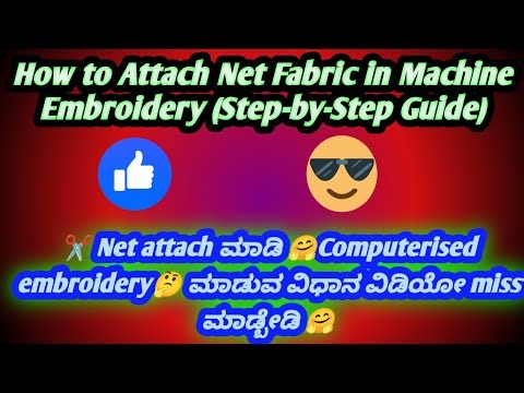 ✂️ How to Attach Net Cloth in Machine Embroidery // 🤔 ನೆಟ್ use ಮಾಡಿ ಹೇಗೆ machine work ಮಡೋದು 👆👆
