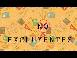 PROBABILIDAD Y ESTADÍSTICA | Eventos excluyentes y no excluyentes|