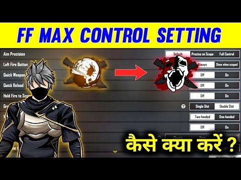 Free Fire Max Control Setting Full Details | Free Fire Pro Player Setting 2022 | Free Fire Setting