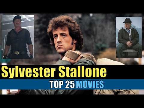 Top 25. Best Sylvester Stallone Movies All-Time