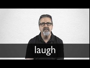 How to pronounce LAUGH in British English