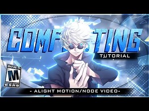 How to make AMV composting In Alight Motion/Node Video Tutorial | AMV TUTORIAL !